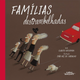 Livro "Famílias Destrambelhadas"