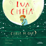 Livro "Lua Cheia, Cheia De Quê?"