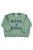 Sweatshirt | Green w/ "rock & roll" print